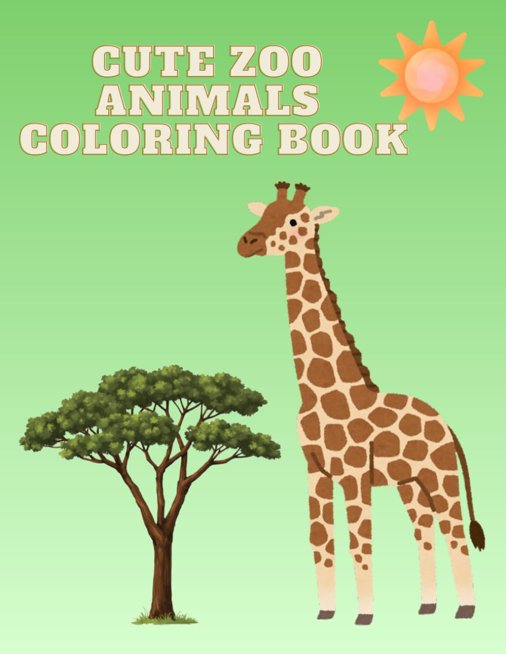 Cute Zoo Animals Coloring Book for Kids Ages 4-8: Fun & Easy Zoo Animal Coloring Pages