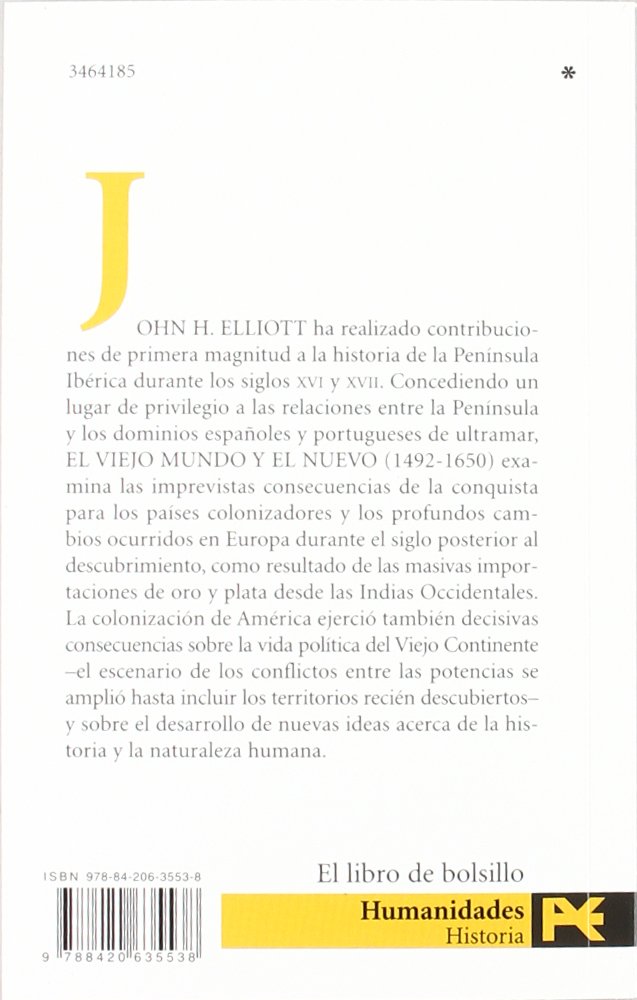 El Viejo Mundo y el Nuevo (1492-1650) (El Libro De Bolsillo - Historia)