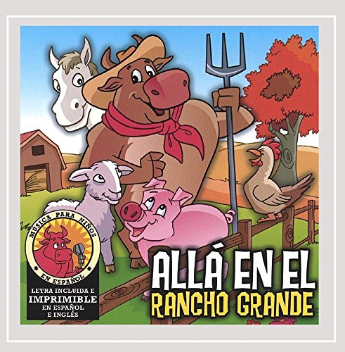 Alla En El Rancho Grande
