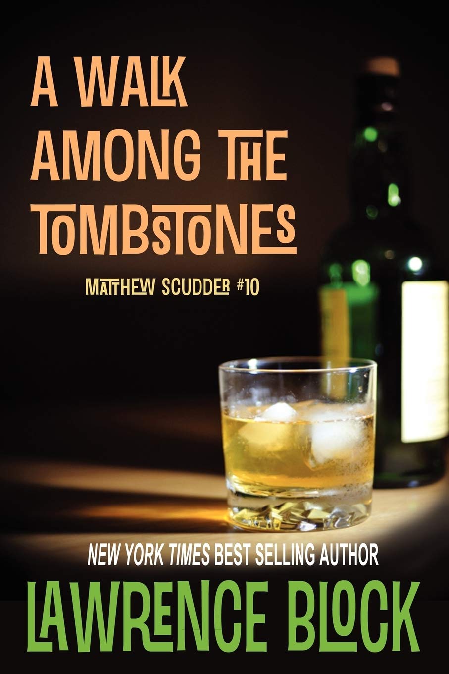 A Walk Among the Tombstones: Volume 10 (Matthew Scudder)