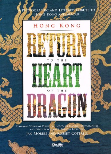 Hong Kong Return to the Heart of the Dragon B0021X3AZ6 Book Cover