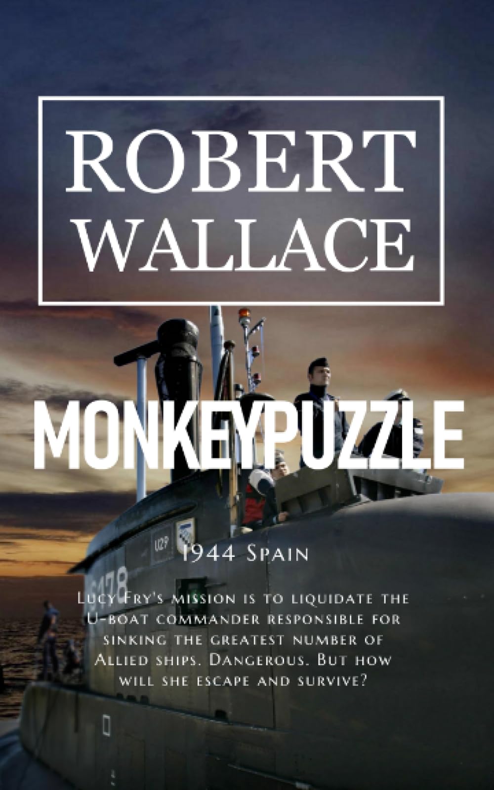 Monkeypuzzle: WW2 Wartime Spy Thriller: The third story in the Valentine series