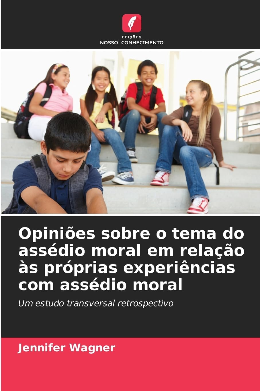 Opiniões sobre o tema do assédio moral em relação às próprias experiências com assédio moral: Um estudo transversal retrospectivo