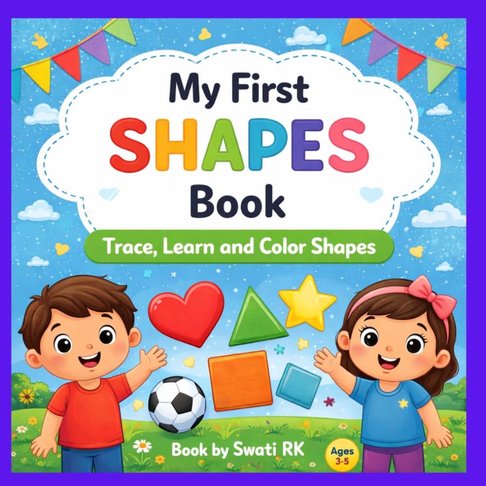 Shapes Learning Book for Kids: Fun Activities to Learn Shapes – Trace, Find, Count and Match