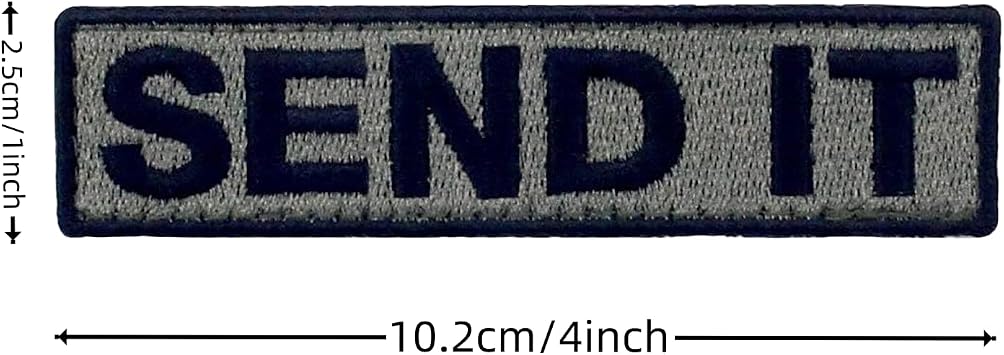 Send It Patch, Funny Morale Patch, Moral Patch, Military Patch, Meme Patch, Army Patches, Hook and Loop, Embroidered Patch for Tactical Backpacks, Clothing, Jeans, Hats, Bags, Jersey, Helmets, Jersey