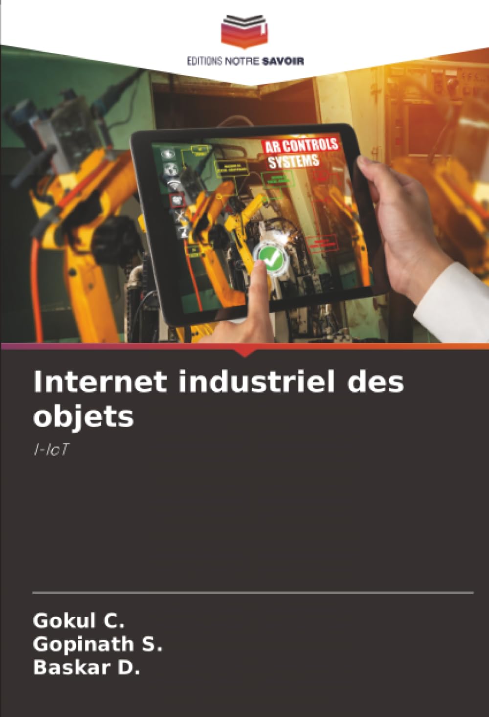 Internet industriel des objets: I-IoT