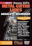 Danny Gill's Metal Guitar Licks: Absolute Beginners Series