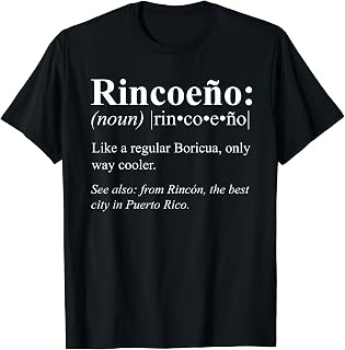 Boricua Rincon Puerto Rico Gift - Rincoeño Definition T-Shirt