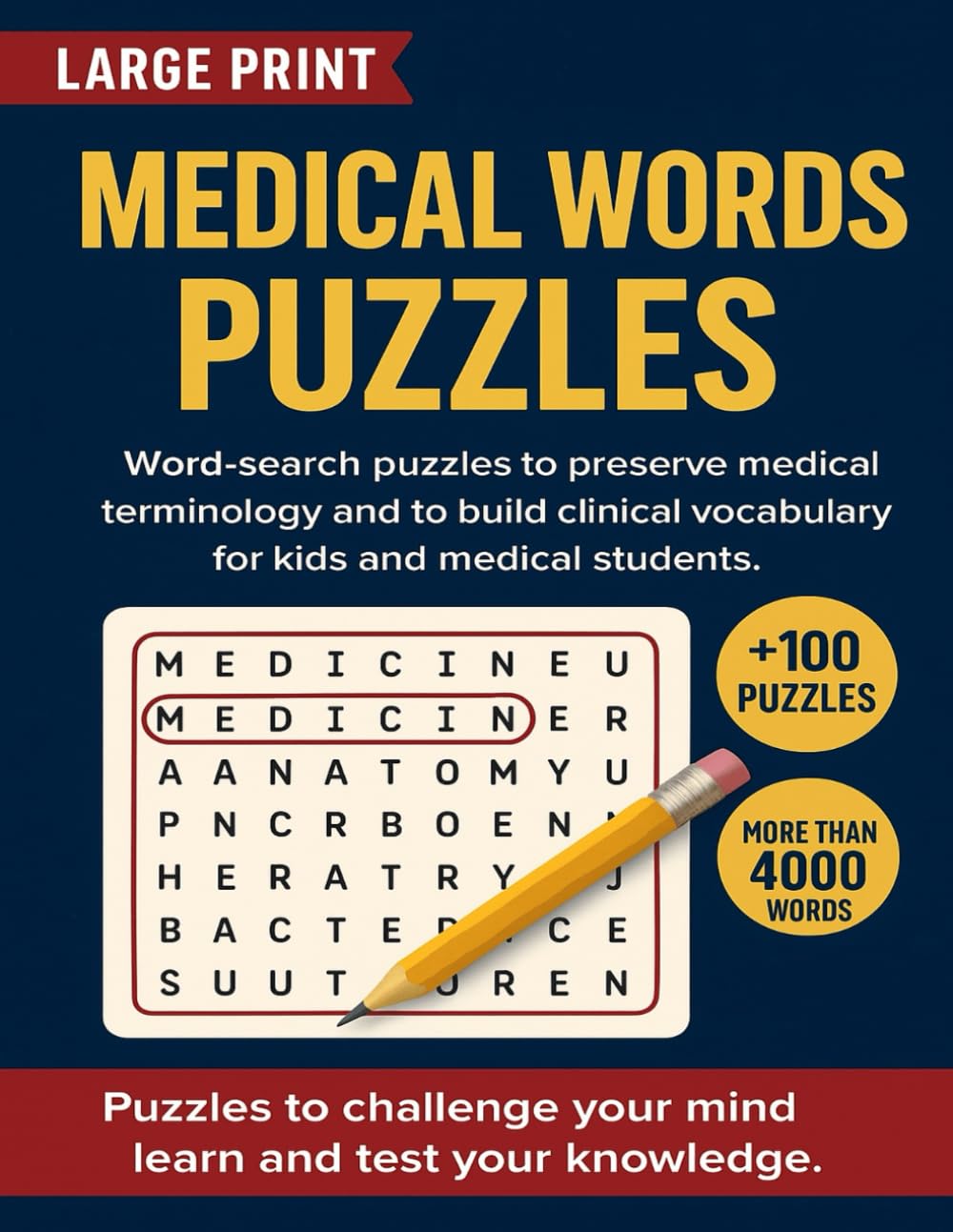 Medical Words Puzzles: Word-search puzzles to reinforce medical terminology and build clinical vocabulary for kids and medical students. (Medical Terminology Puzzles)