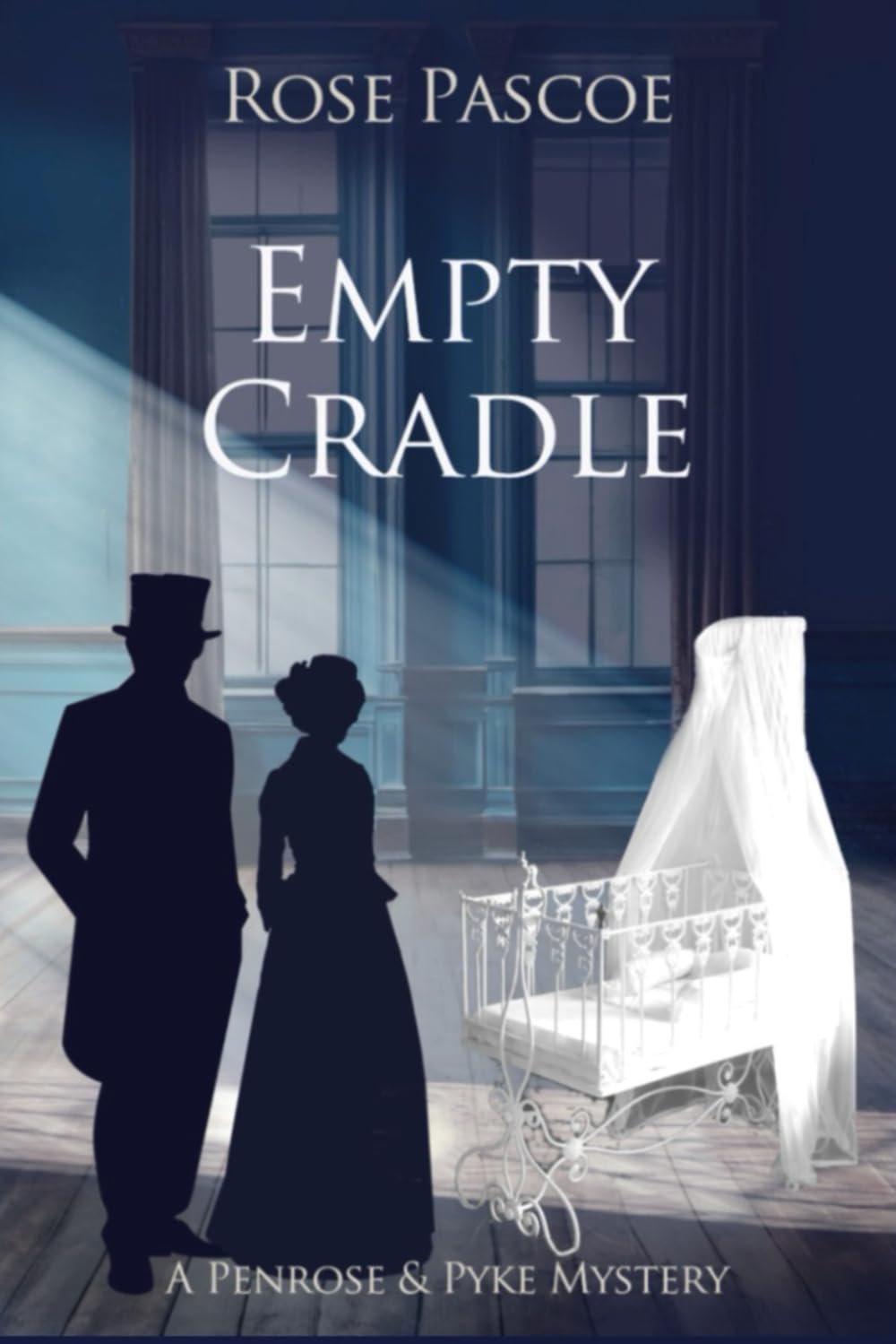 Empty Cradle: 8 (Penrose & Pyke Mysteries)