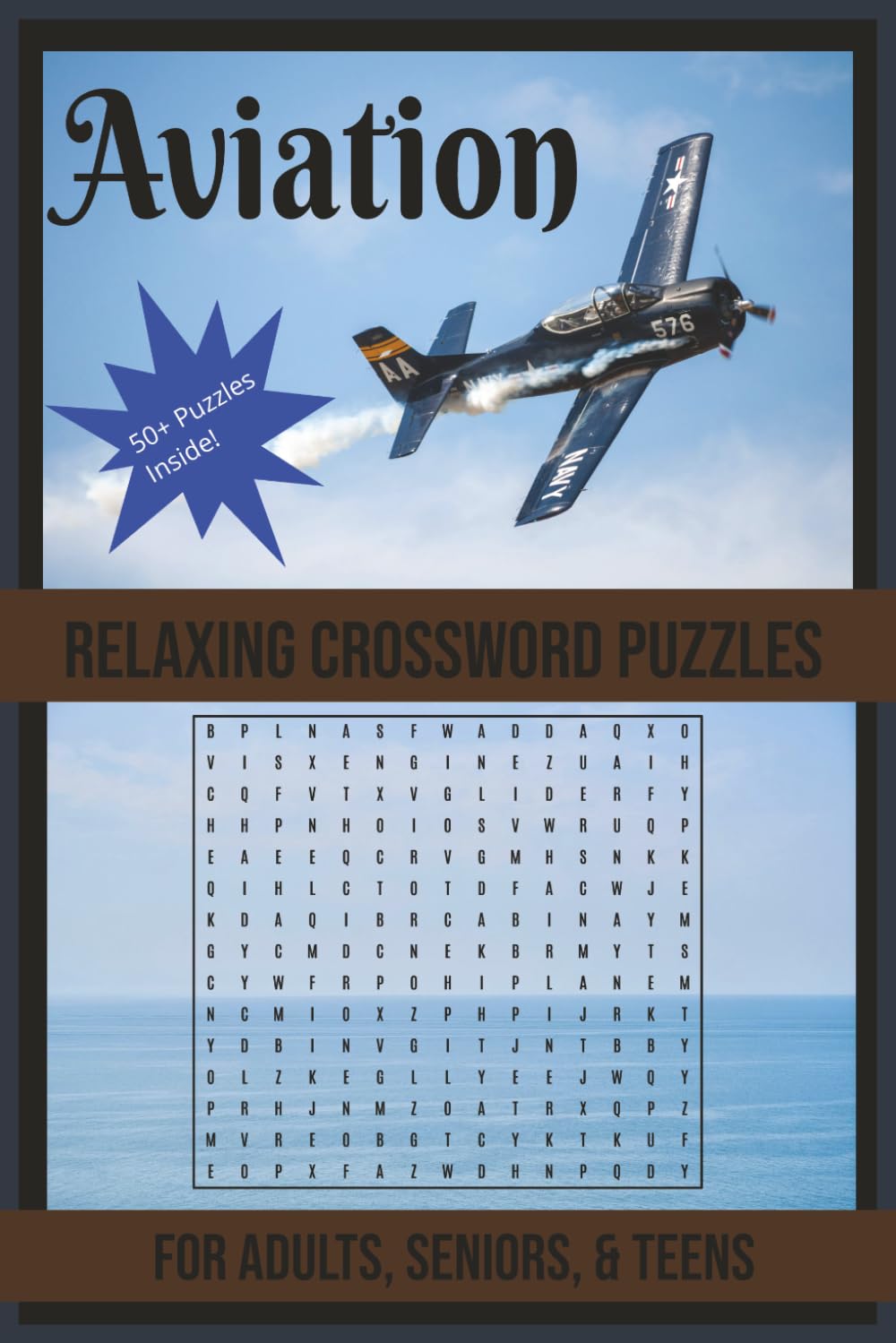 Aviation Crossword Puzzle Book: 50+ Crossword Puzzles with Easy to Read Print about Aviation, Airlines, Aviation Equipment & More [6x9 inches, 110 pages].... Gift for Vaction, Relaxing, & Aviators