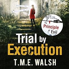 Trial by Execution Book 3 cover art
