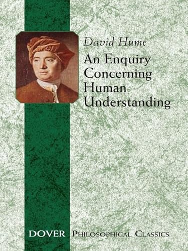An Enquiry Concerning Human Understanding (Dover Philosophical Classics)