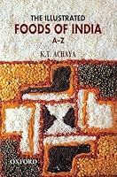 Algopix Similar Product 7 - The Illustrated Foods of India A-Z