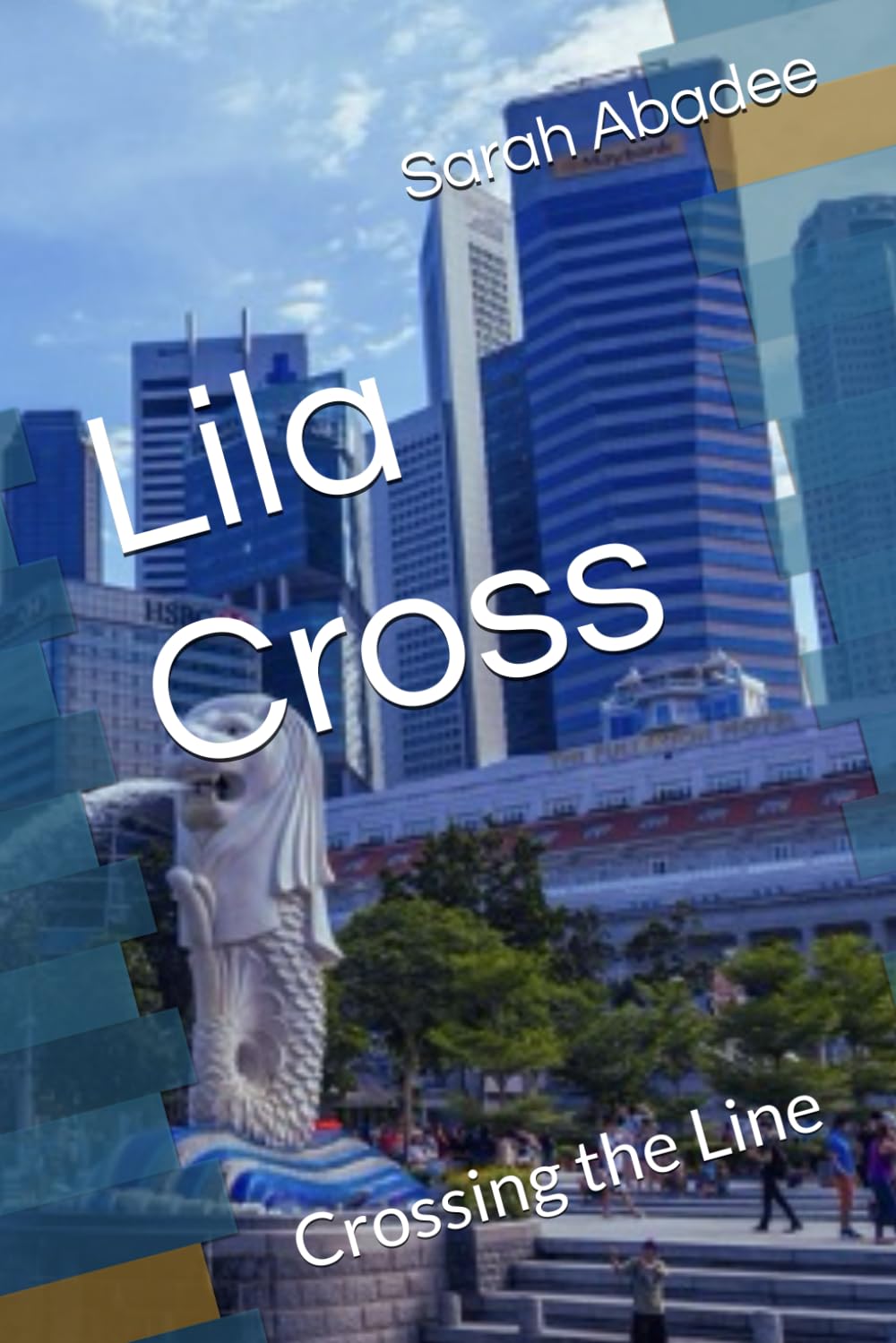 Lila Cross: Crossing the Line