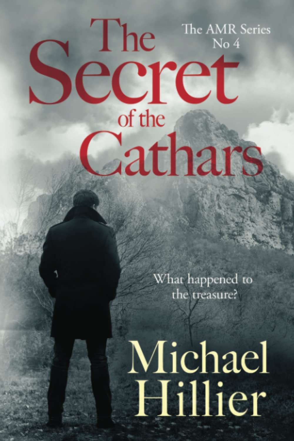 The Secret of the Cathars (Adventure, Mystery, Romance (AMR))
