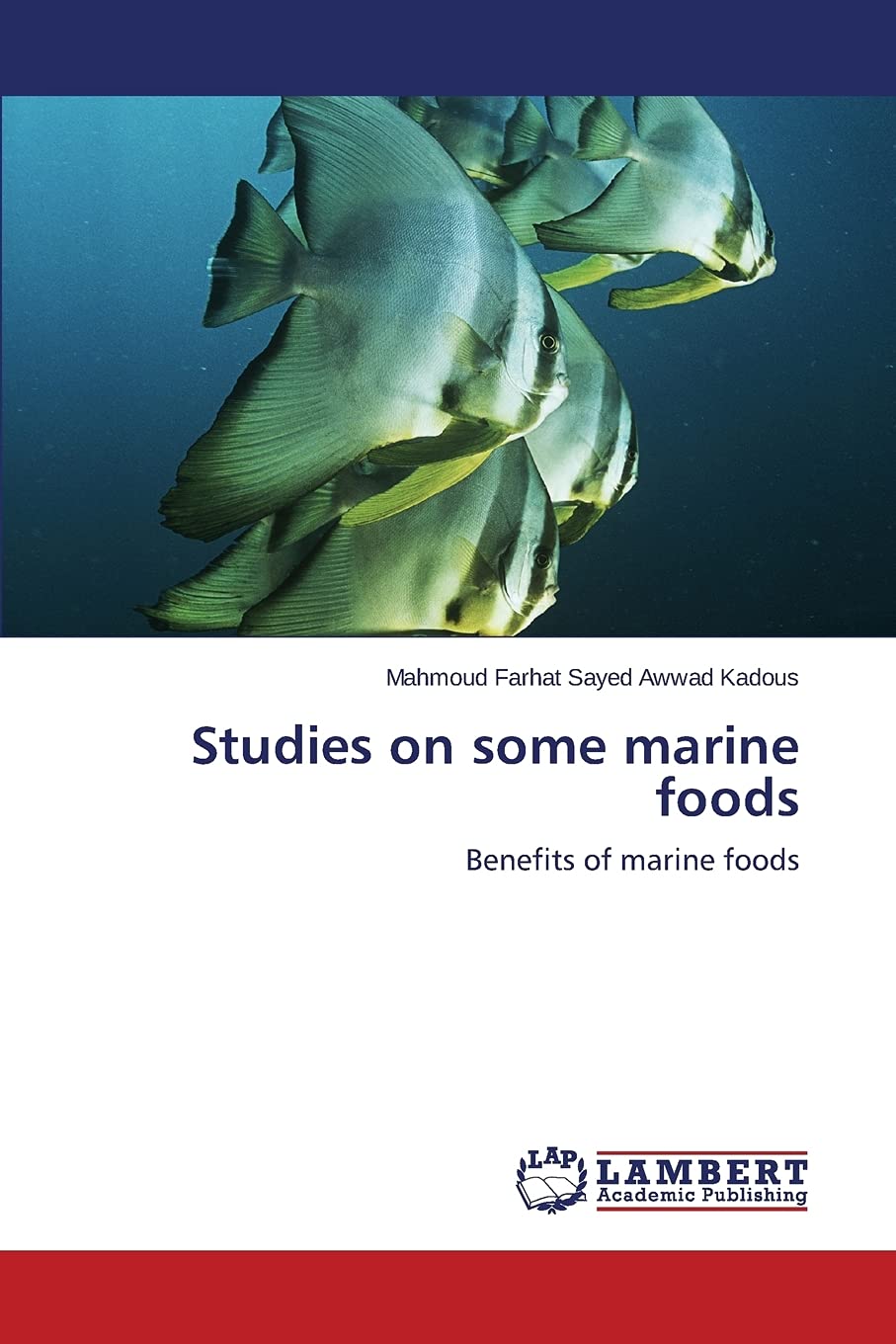 Studies on some marine foods