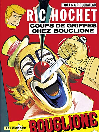 Télécharger Ric Hochet - tome 25 - Coups de griffes chez Bouglione Livre eBook France