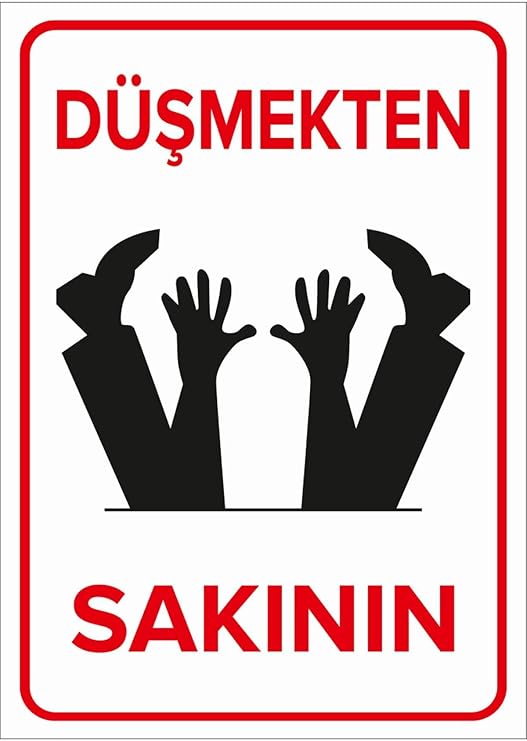 Düşmekten Sakının Sac Levha 35X50 Cm