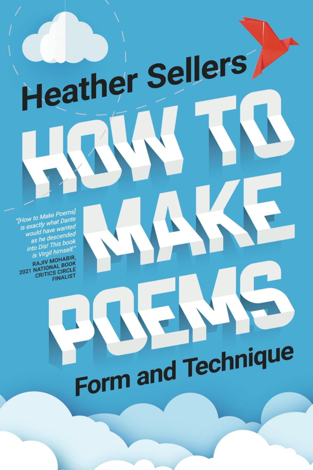 How to Make Poems: Form and Technique