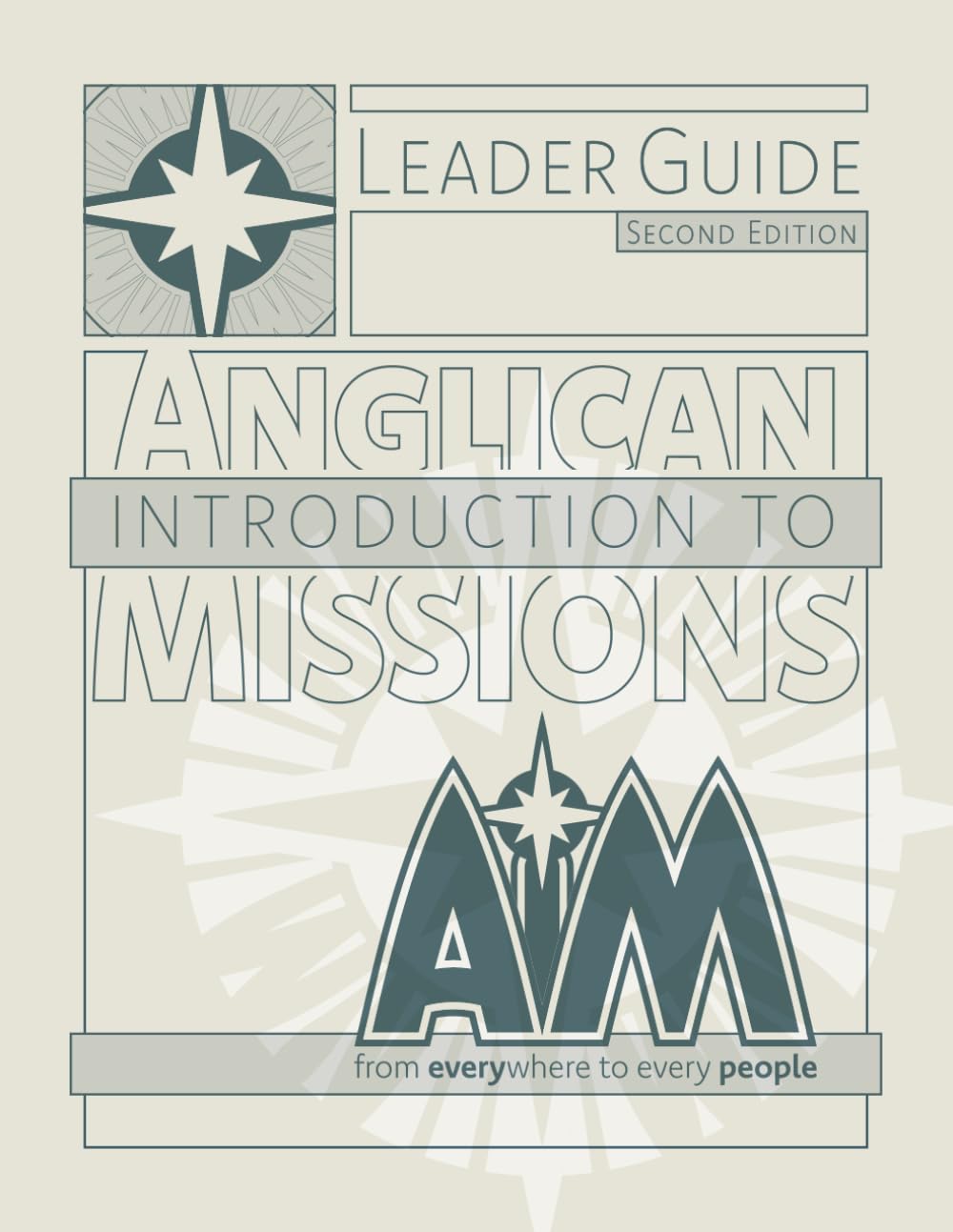 Anglican Introduction to Missions: Leader Guide