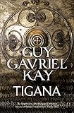Tigana by Kay, Guy Gavriel (Reissue Edition (2011)