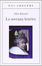 La sovrana lettrice Copertina flessibile=95 pagine