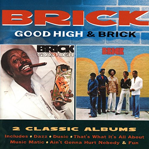 Good High / Brick: Deluxe Edition