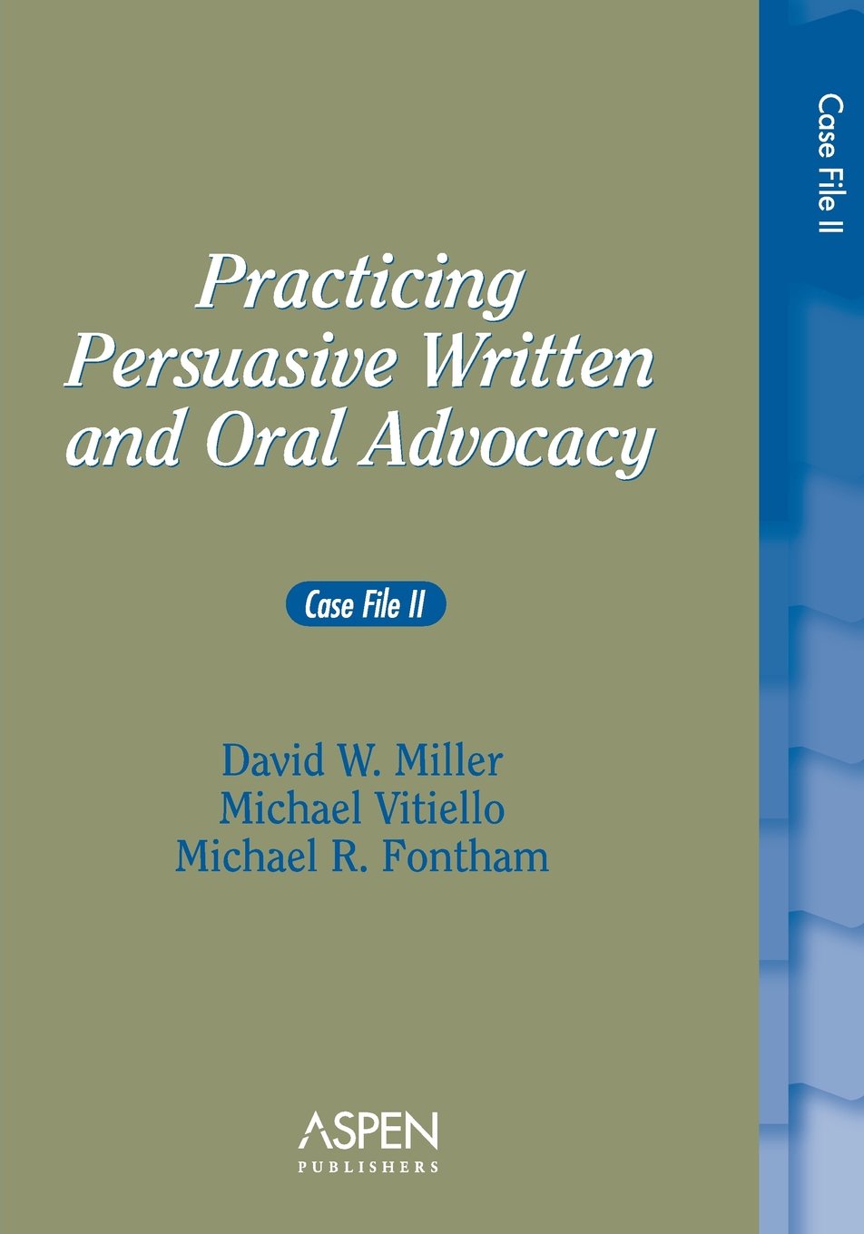 Buy Practicing Persuasive Written & Oral Advocacy: Case File II — BookShops.in