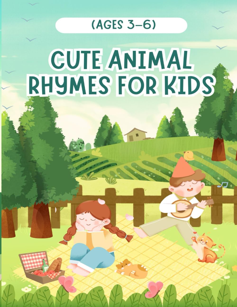 Cute Animal Rhymes for Kids: Fun and Heartwarming Poems with Adorable Animals and Colorful Illustrations for Early Readers (Ages 3–6)