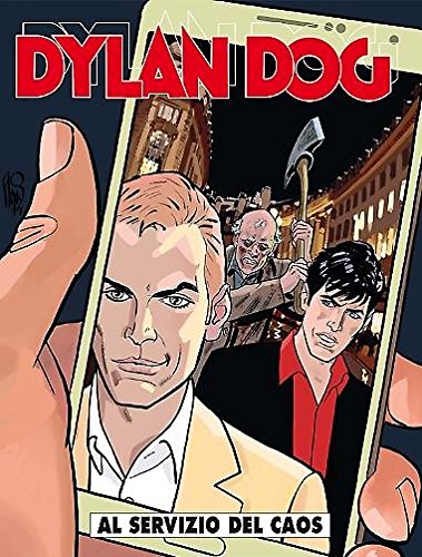  DYLAN DOG N.341 - Al servizio del caos