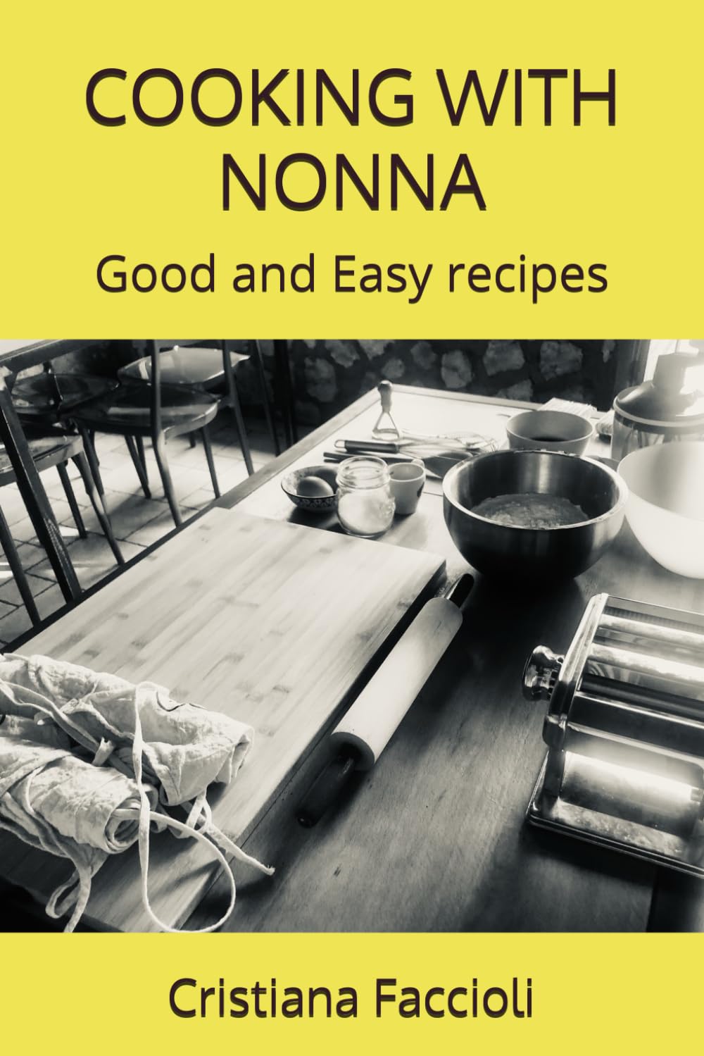 COOKING WITH NONNA: Good and Easy recipes