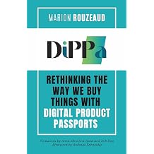 DiPPa Rethinking the Way We Buy Things with Digital Product Passports