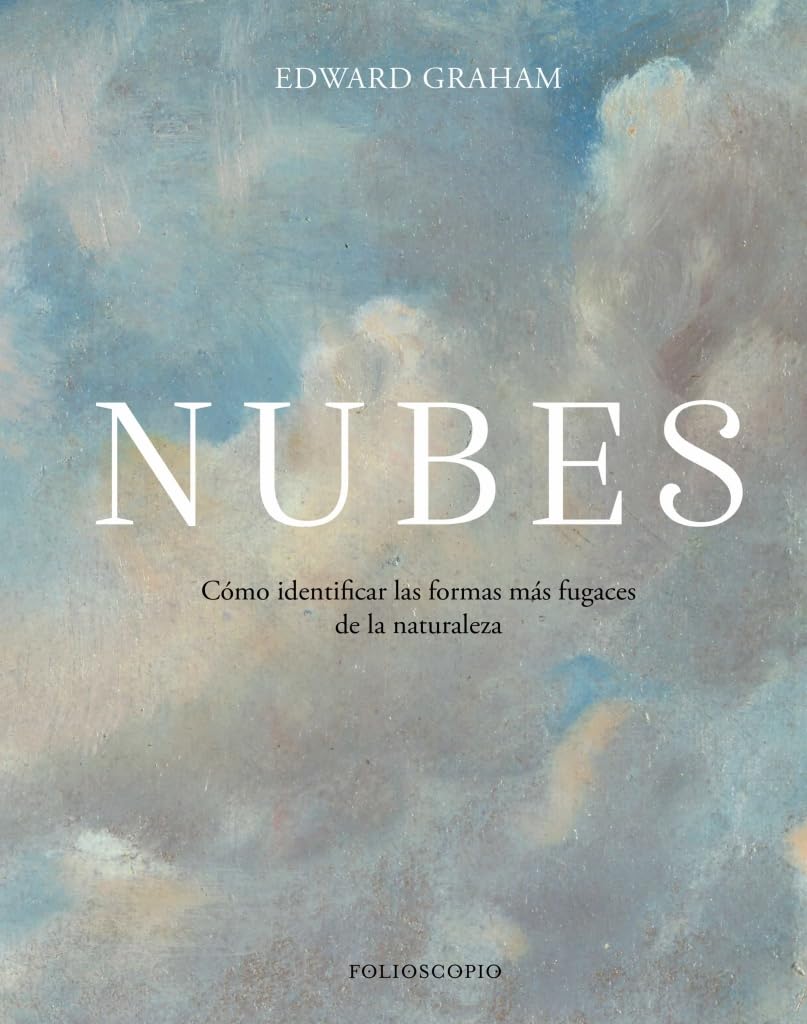 Nubes: Cómo identificar las formas más fugaces de la naturaleza