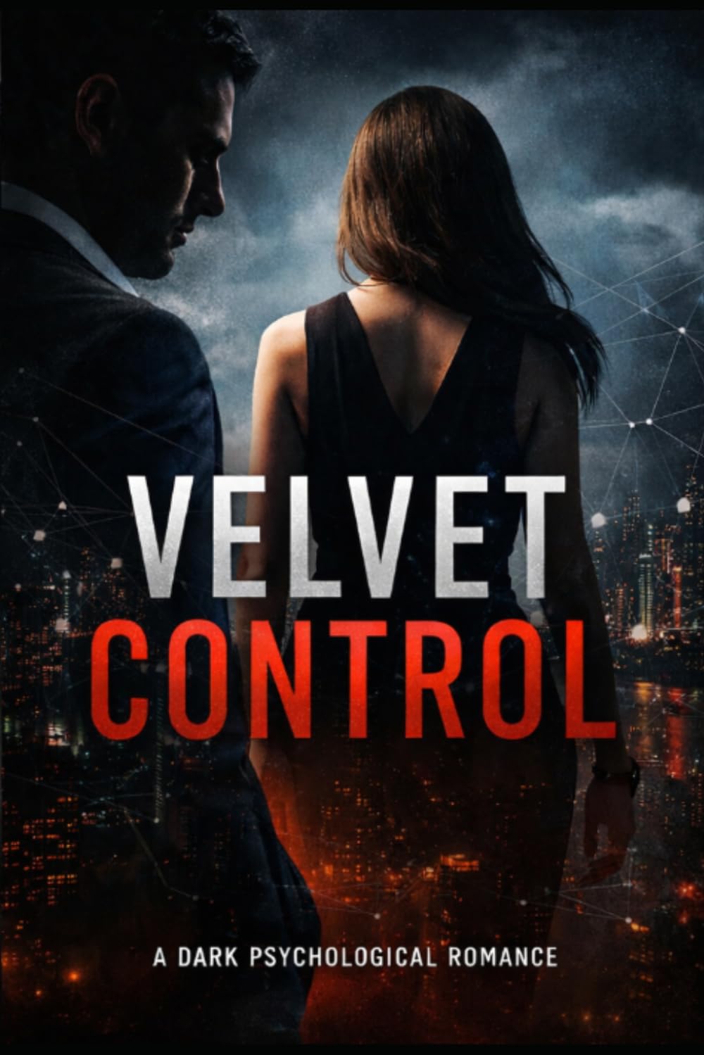 Velvet Control: A Dark Psychological Romance
