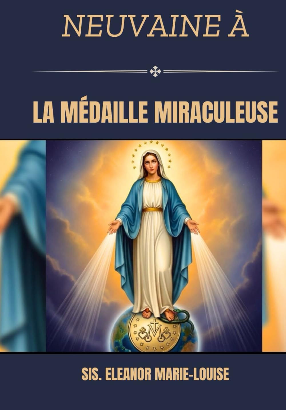 Neuvaine à la Médaille Miraculeuse - Un Voyage Spirituel