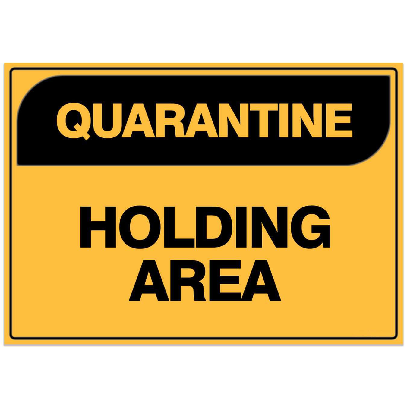 Quarantine Safety Sign - Holding Area Metal Tin Sign 8 x 12 inch for Industrial & Commercial
