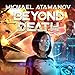 Beyond Death: Perimeter Defense, Book 2