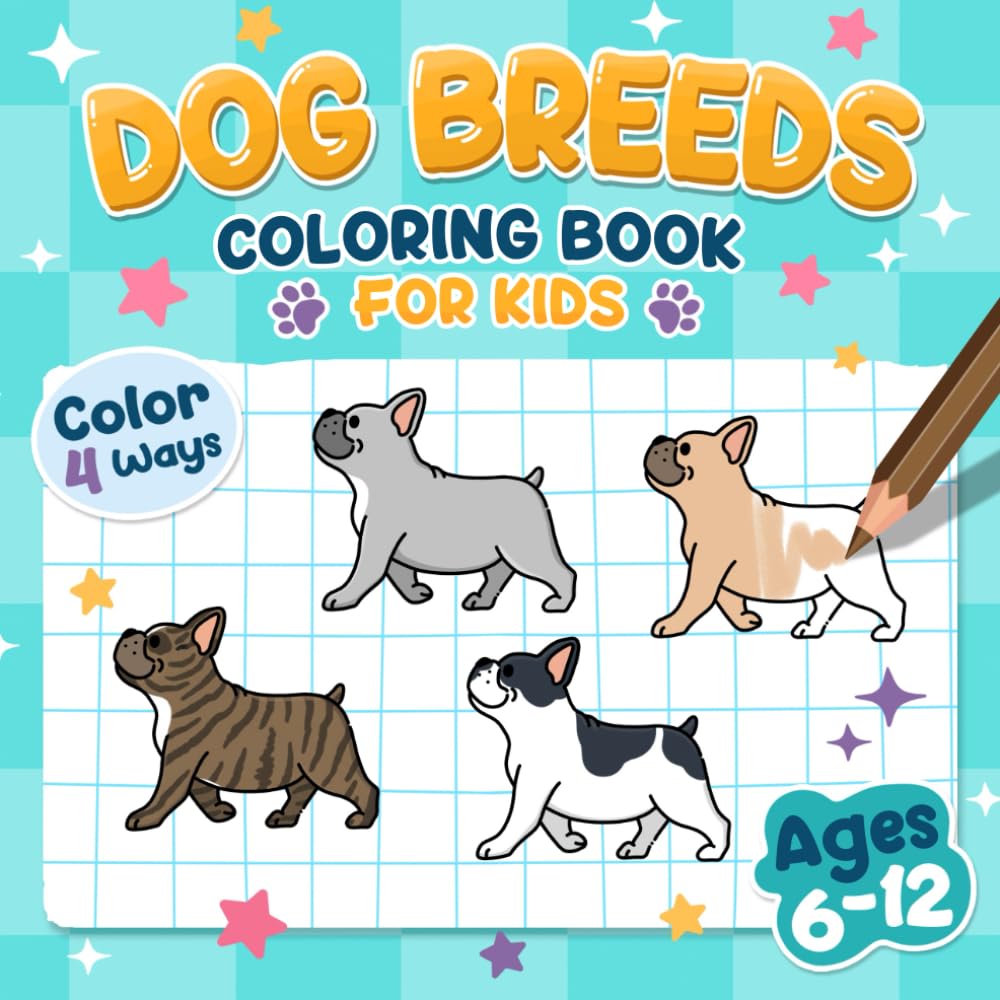 Dog Breeds Coloring Book for Kids: 52 Popular Dogs to Color – Help Kids Ages 6–12 Learn Breeds and Create Their Own Colorful Designs