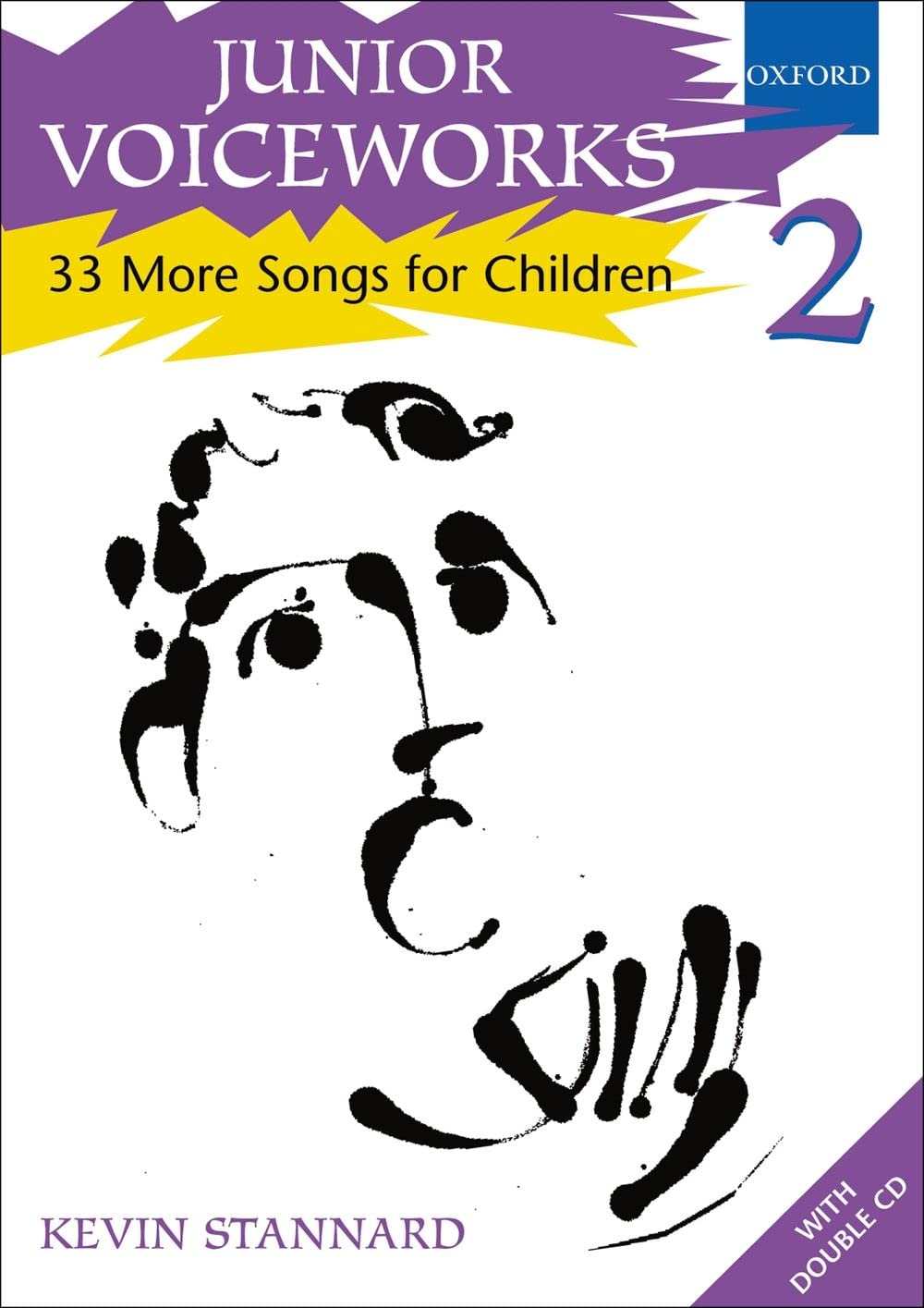 Junior Voiceworks 2: 33 More Songs for Children Pamphlet – 8 Feb. 2007