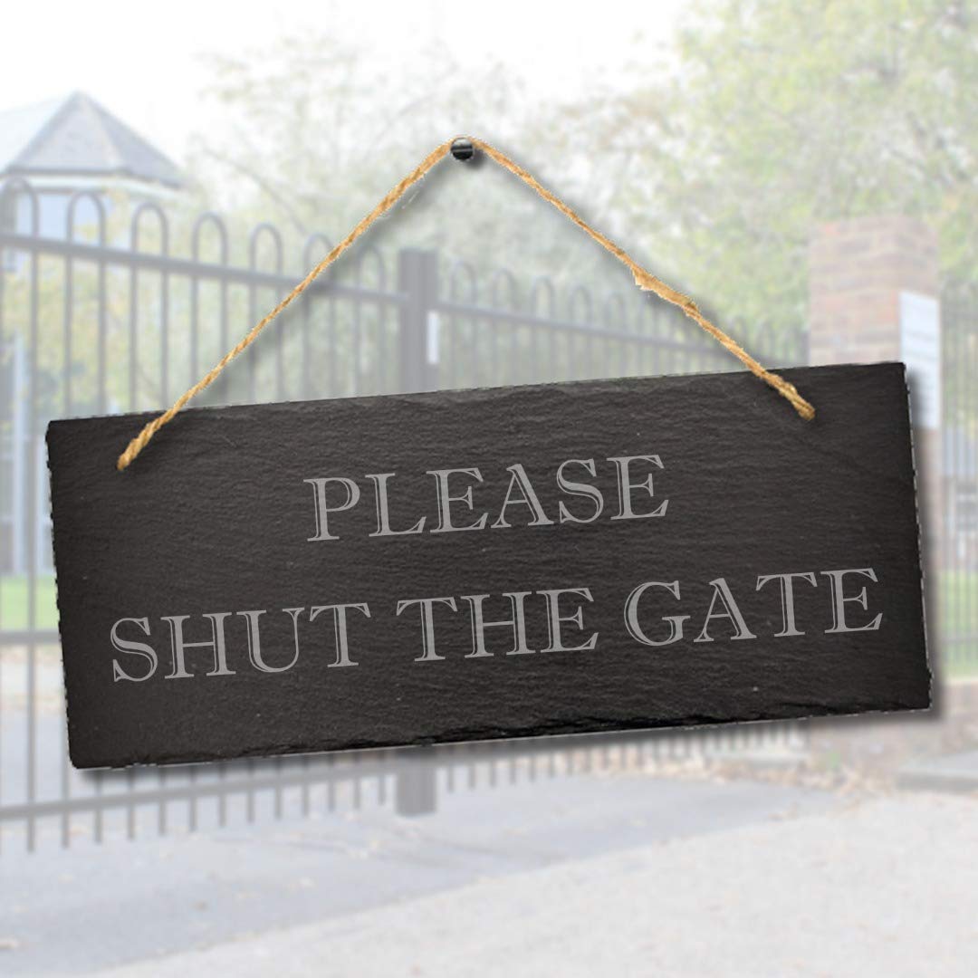 Stukk Please Shut The Gate Laser Hanging Home Decor Sign, Natural Engraved Slate Stone Plaque, 30x12cm