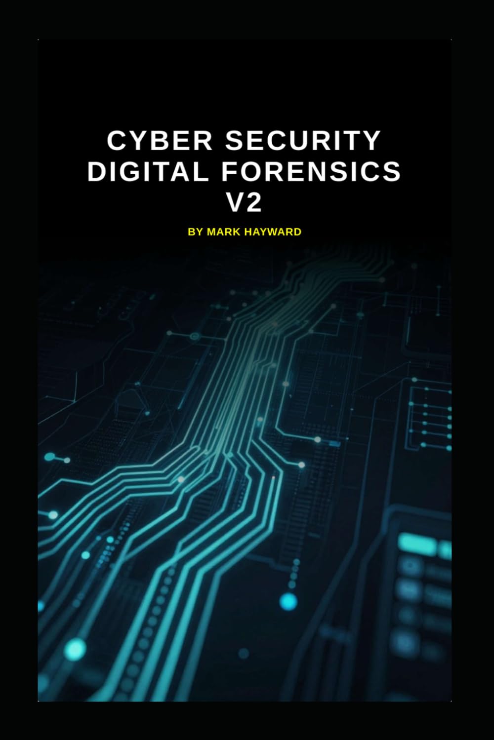Cyber Security Digital Forensics v2 (Series 1a)