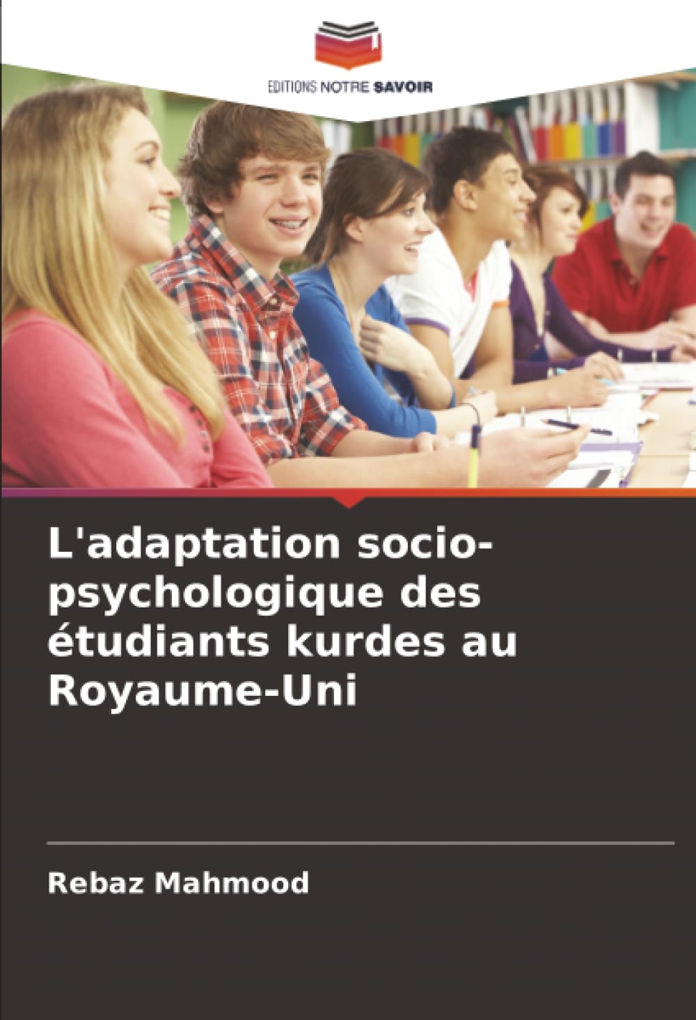L'adaptation socio-psychologique des étudiants kurdes au Royaume-Uni