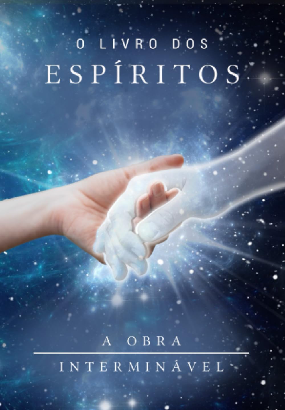 O LIVRO DOS ESPÍRITOS - A OBRA INTERMINÁVEL