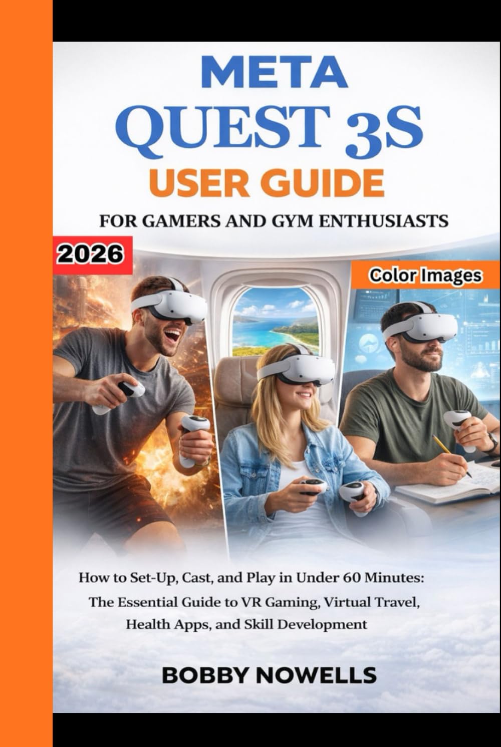 Meta Quest 3S User Guide For Beginners: A Step-by-Step VR & Mixed Reality Handbook for Easy Setup, Casting to TV, Custom Boundaries for Work and Play.