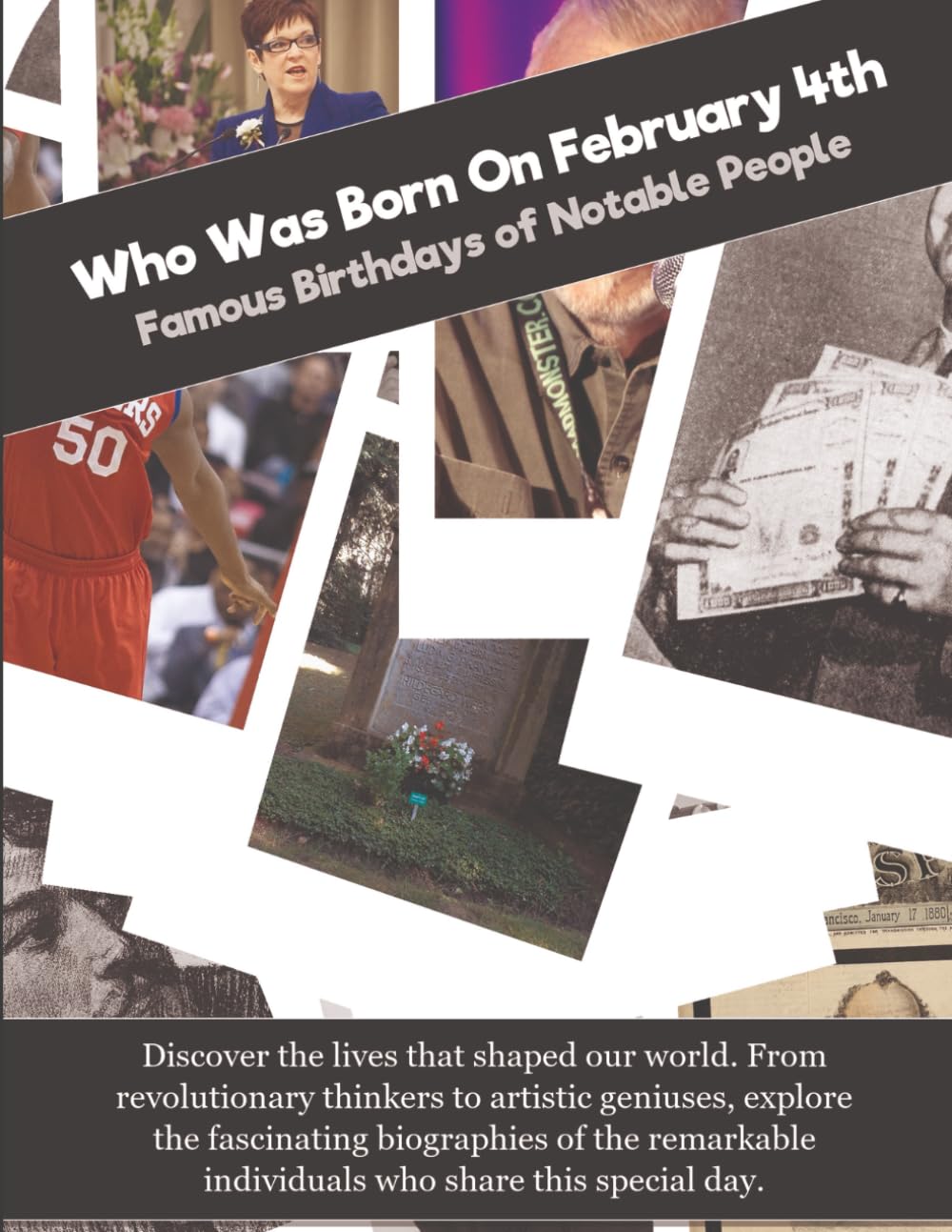 Who Was Born On February 4th: Famous Birthdays of Notable People