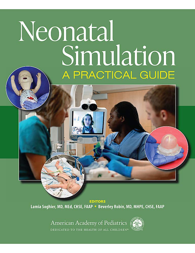Neonatal Simulation by Lamia M. Soghier, Beverley Robin - 9781610022606