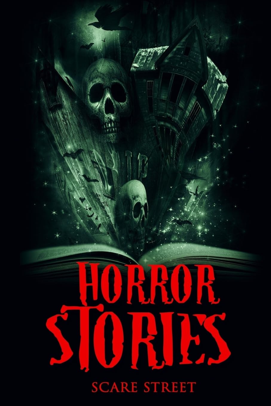 Horror Stories: 4 (Scare Street Horror Short Stories)