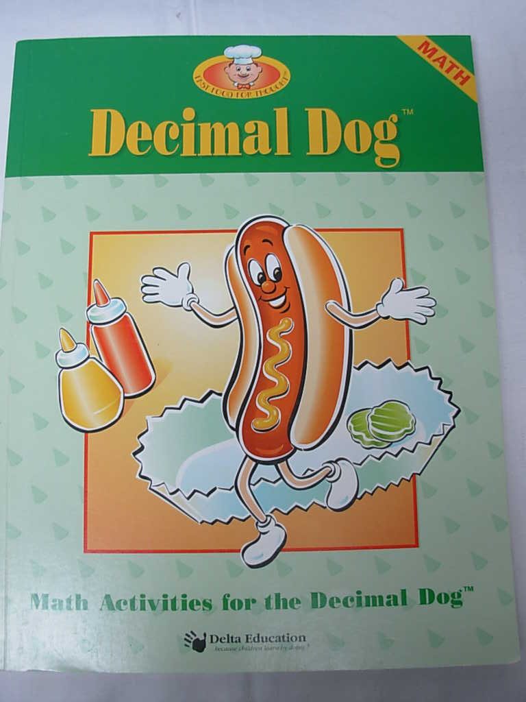 Decimal Dog Math Activities (Fast Food for Thought, Math): Carol ...
