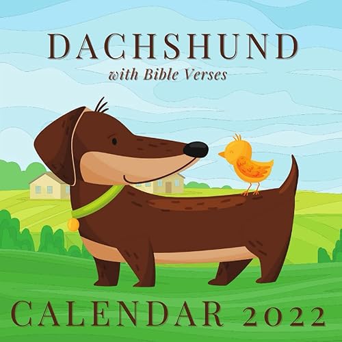 Dachshund Calendar 2022: With Bible Verses September 2021 - December 2022 Monthly Planner Mini Calendar (Bible Verses Calendars 2022)